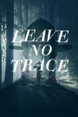 Nonton Film Leave No Trace (2022)