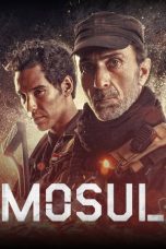 Nonton Film Mosul (2019)