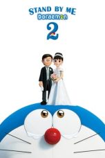Nonton Film Stand by Me Doraemon 2 (2020)