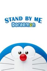 Nonton Film Stand by Me Doraemon (2014)