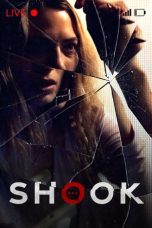Nonton Film Shook (2021)