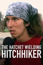 Nonton Film The Hatchet Wielding Hitchhiker (2023)