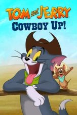 Nonton Film Tom and Jerry Cowboy Up! (2022)