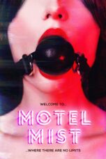 Nonton Film Motel Mist (2016)