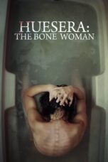 Nonton Film Huesera: The Bone Woman (2023)