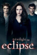 Nonton Film The Twilight Saga: Eclipse (2010)