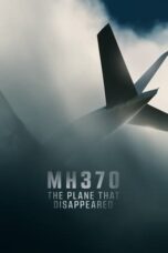 Nonton Film MH370: The Plane That Disappeared (2023)