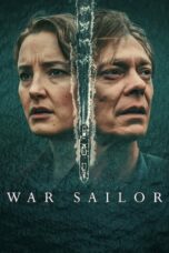Nonton Film War Sailor (2023)
