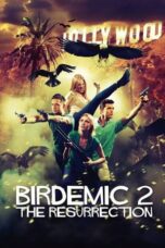 Nonton Film Birdemic 2: The Resurrection (2013)