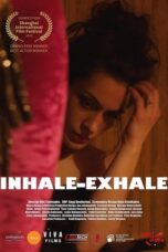 Nonton Film Inhale-Exhale (2019)