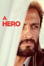 Nonton Film A Hero (2021)