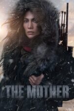Nonton Film The Mother (2023)