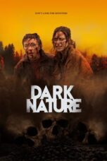 Nonton Film Dark Nature (2023)