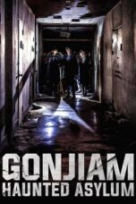 Nonton Film Gonjiam: Haunted Asylum (2018)