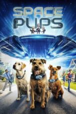 Nonton Film Space Pups (2023)