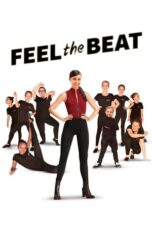 Nonton Film Feel the Beat (2020)