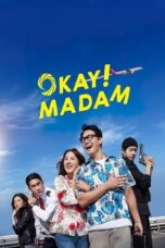 Nonton Film Okay! Madam (2020)