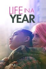 Nonton Film Life in a Year (2020)