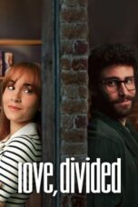 Nonton Film Love, Divided (2024)