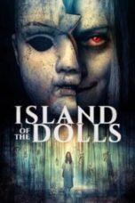 Nonton Film Island of the Dolls (2023)