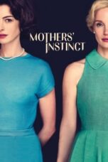 Nonton Film Mothers' Instinct (2024)