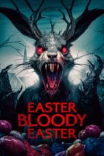 Nonton Film Easter Bloody Easter (2024)