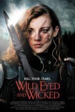 Nonton Film Wild Eyed and Wicked (2024)