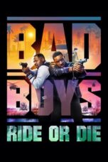 Nonton Film Bad Boys: Ride or Die (2024)