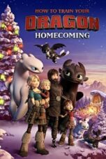 Nonton Film How to Train Your Dragon: Homecoming (2019)