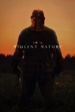 Nonton Film In a Violent Nature (2024)