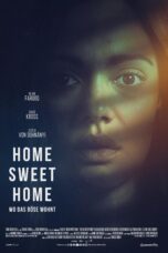 Nonton Film Home Sweet Home - Where Evil Lives (2024)